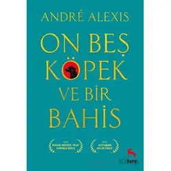 On Beş Köpek ve Bir Bahis - Andre Alexis - Nora Kitap