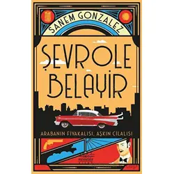 Şevrole Belayir - Sanem Gonzalez - Nemesis Kitap