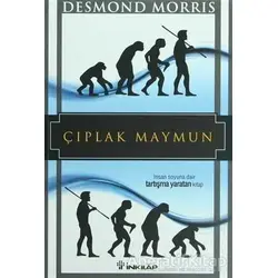 Çıplak Maymun - Desmond Morris - İnkılap Kitabevi