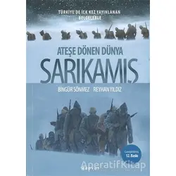 Ateşe Dönen Dünya Sarıkamış - Reyhan Yıldız - Boyut Yayın Grubu