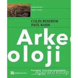 Arkeoloji - Paul Bahn - Homer Kitabevi