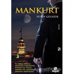 Mankurt - Yusuf Güldür - Hayat Yayınları