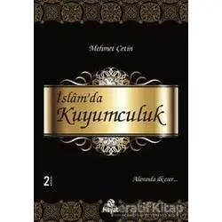İslam’da Kuyumculuk - Mehmet Çetin - Hayat Yayınları