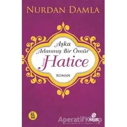Hazreti Hatice - Nurdan Damla - Hayat Yayınları