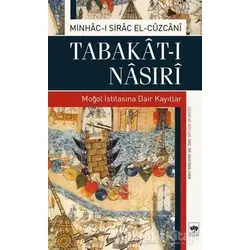 Tabakat-ı Nasıri - Minhac-ı Sirac El-Cuzcani - Ötüken Neşriyat