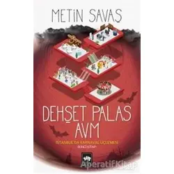 Dehşet Palas AVM - Metin Savaş - Ötüken Neşriyat