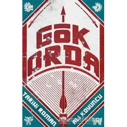 Gök Orda - Ali Koyuncu - Ötüken Neşriyat