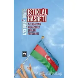 İstiklal Hasreti - Gönül Şamilkızı - Ötüken Neşriyat