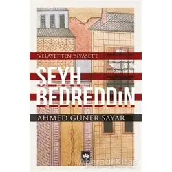 Şeyh Bedreddin - Ahmed Güner Sayar - Ötüken Neşriyat