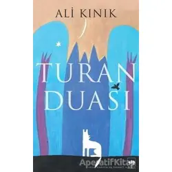 Turan Duası - Ali Kınık - Ötüken Neşriyat