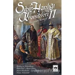 Sibir Hanlığı Kronikleri 2 - Stroganov - Ötüken Neşriyat