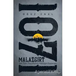 Malazgirt 1071 - Oğuz Ünal - Ötüken Neşriyat