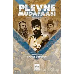 Plevne Müdafaası - Ahmet Cemal - Ötüken Neşriyat