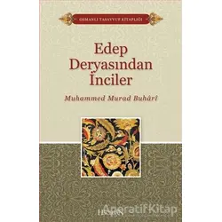 Edep Deryasından İnciler - Muhammed Murad Buhari - Hacegan Yayıncılık