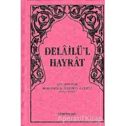 Delailül Hayrat (Pembe Kapak, Hafız Boy)