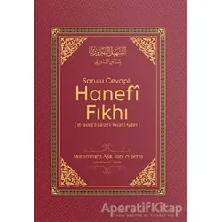 Sorulu Cevaplı Hanefi Fıkhı - İmam Kuduri - Semerkand Yayınları