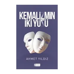 Kemalizmin İki Yüzü - Ahmet Yıldız - Etkileşim Yayınları