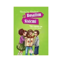 Denizin Düşleri 5: Boşaltım Sistemi - Öznur Çolakoğlu Cam - Nesil Çocuk Yayınları