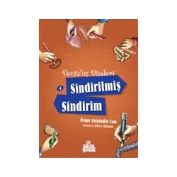 Denizin Düşleri 4: Sindirilmiş Sindirim - Öznur Çolakoğlu Cam - Nesil Çocuk Yayınları