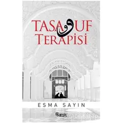 Tasavvuf Terapisi - Esma Sayın - Nesil Yayınları