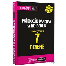 2022 KPSS ÖABT Psikolojik Danışma ve Rehberlik 7 Deneme - Kolektif - Pegem Akademi Yayıncılık