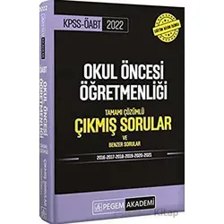 2022 KPSS ÖABT Okul Öncesi Tamamı Çözümlü Çıkmış Sorular ve Benzer Sorular
