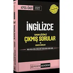 2022 KPSS ÖABT İngilizce Tamamı Çözümlü Çıkmış Sorular - Kolektif - Pegem Akademi Yayıncılık