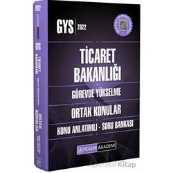 2023 Ticaret Bakanlığı Ortak Konular Görevde Yükselme Konu Anlatımlı Soru Bankası