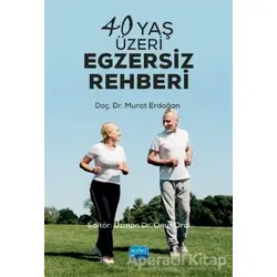 40 Yaş Üzeri Egzersiz Rehberi - Murat Erdoğan - Nobel Akademik Yayıncılık