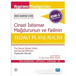 Cinsel İstismar Mağdurunun ve Failinin Tedavi Planlayıcısı