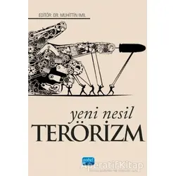 Yeni Nesil Terörizm - Osman Şen - Nobel Akademik Yayıncılık