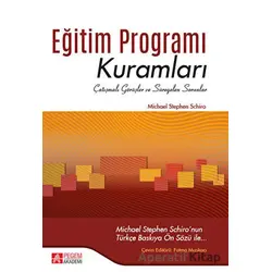 Eğitim Programı Kuramları - Michael Stephen Schiro - Pegem Akademi Yayıncılık