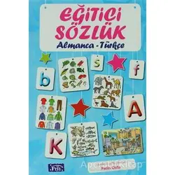 Eğitici Sözlük Almanca - Türkçe - Fatih Okta - Parıltı Yayınları