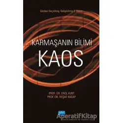 Karmaşanın Bilimi Kaos - Reşat Kasap - Nobel Akademik Yayıncılık