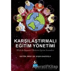 Karşılaştırmalı Eğitim Yönetimi - Kolektif - Nobel Akademik Yayıncılık