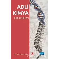 Adli Kimya - Zuhal Gerçek - Nobel Akademik Yayıncılık