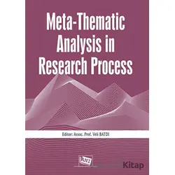 Meta-Thematic Analysis in Research Process - Veli Batdı - Anı Yayıncılık