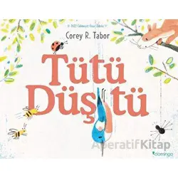 Tütü Düştü - Corey R. Tabor - Domingo Yayınevi