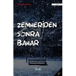 Zemheriden Sonra Bahar - Şerif Temurtaş - İzan Yayıncılık