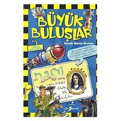Büyük Buluşlar - Sarah Maria Brown - Çocuk Gezegeni
