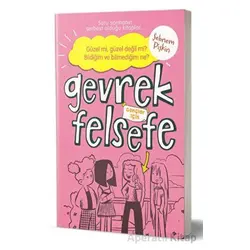 Gevrek Felsefe - Pembe Kitap - Şebnem Pişkin - Çocuk Gezegeni