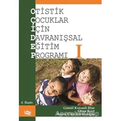 Otistik Çocuklar İçin Davranışsal Eğitim Programı 1 - Gönül Kırcaali İftar - Anı Yayıncılık