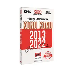 Yargı 2023 KPSS Genel Yetenek (Türkçe - Matematik) 2013-2022 Konu Konu Çıkmış Sorular ve Çözümleri