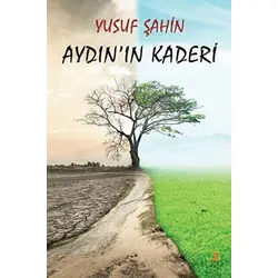 Aydının Kaderi - Yusuf Şahin - Cinius Yayınları