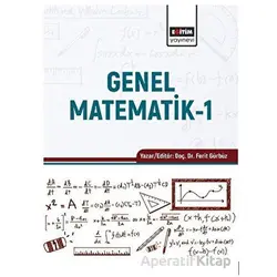 Genel Matematik 1 - Ferit Gürbüz - Eğitim Yayınevi - Ders Kitapları