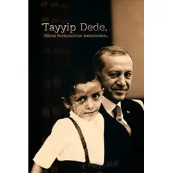 Tayyip Dede - Fatma Korkutata - Sonçağ Yayınları