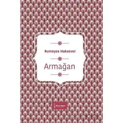Armağan - Rümeysa Haksever - İkinci Adam Yayınları