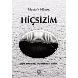 Hiçsizim - Mustafa Müstet - Luna Yayınları