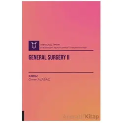 General Surgery II ( AYBAK 2022 Mart ) - Kolektif - Akademisyen Kitabevi