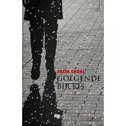 Gölgende Bir Kış - Fatih Erdal - Karina Yayınevi
